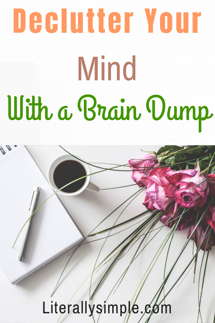 Declutter Your Mind With One Simple Trick - Literally Simple